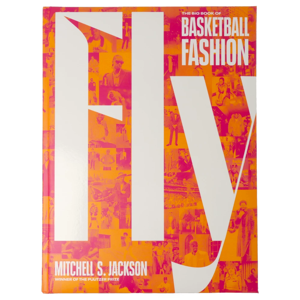 Fly: The Big Book Of Basketball Fashion – Image 2